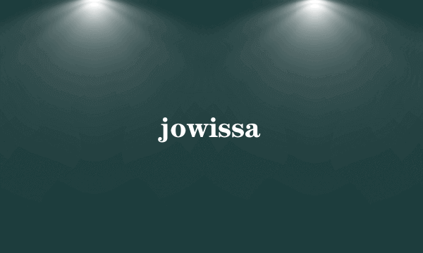 jowissa