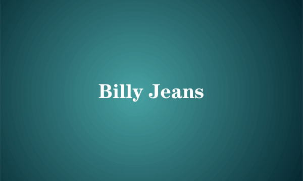 Billy Jeans