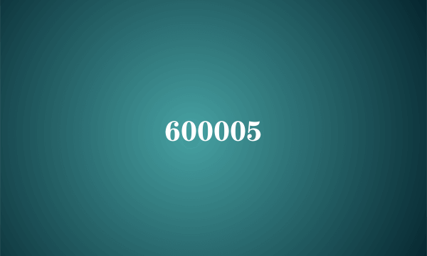 600005