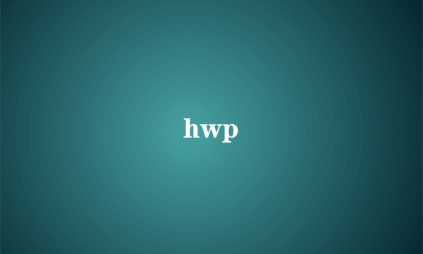 hwp