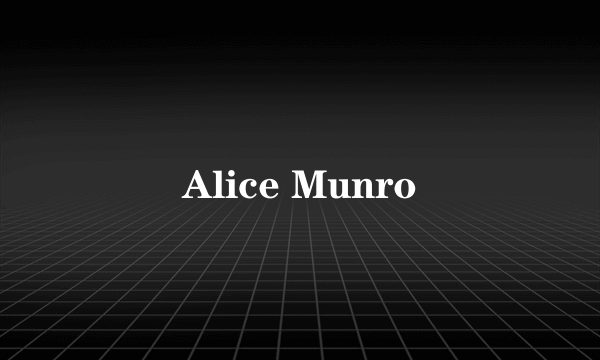 Alice Munro