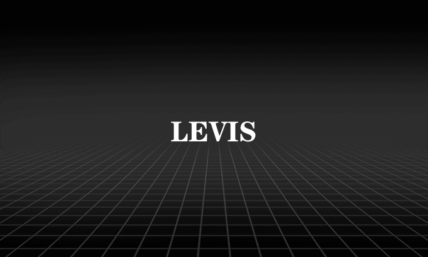 LEVIS