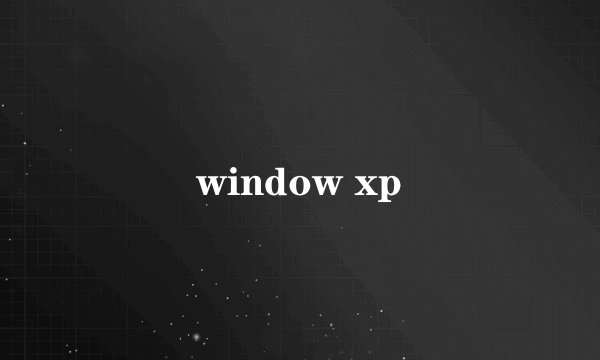 window xp