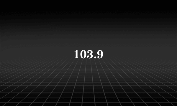 103.9