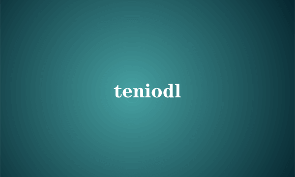 teniodl