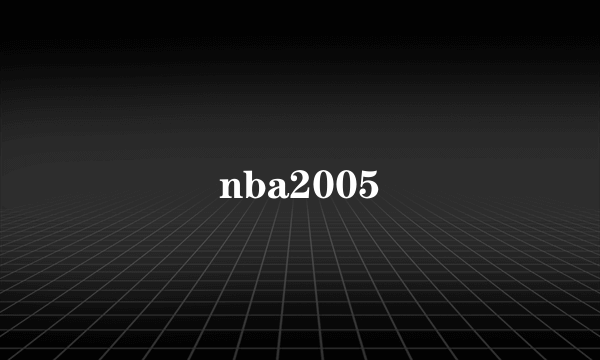 nba2005