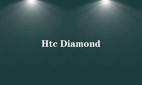 Htc Diamond